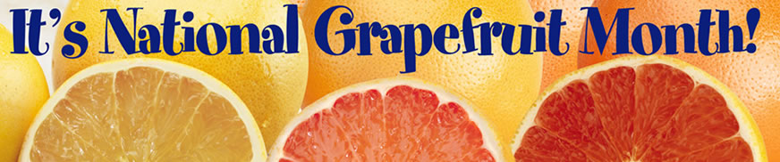 National Grapefruit Month Sale